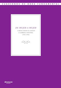 De mujer a mujer - Gabriela Mistral - E-Book