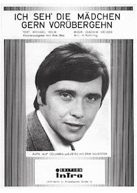 Ich seh' die Mädchen gern vorübergehn - Michael Holm - E-Book