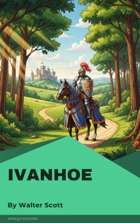 Ivanhoe - Walter Scott - E-Book