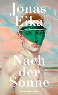 Nach der Sonne - Jonas Eika - E-Book
