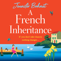 A French Inheritance (Unabridged) - Jennifer Bohnet - Hörbuch