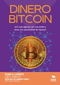 Dinero Bitcoin - Iván Uriel - E-Book