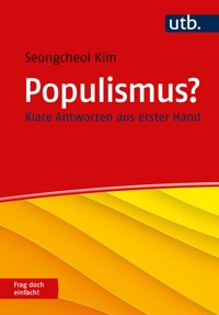 Populismus? Frag doch einfach! - Seongcheol Kim - E-Book