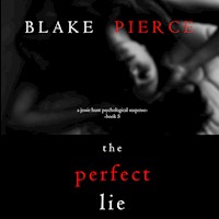 The Perfect Lie (A Jessie Hunt Psychological Suspense Thriller—Book Five) - Blake Pierce - Hörbuch
