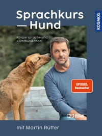 Sprachkurs Hund mit Martin Rütter - Martin Rütter - E-Book