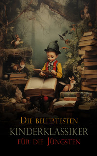 Die beliebtesten Kinderklassiker f�r die J�ngsten - Beatrix Potter - E-Book