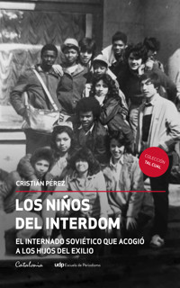 Los niños del Interdom - Cristián Pérez - E-Book