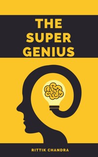 The Super Genius - Rittik Chandra - E-Book