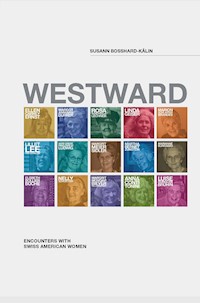 Westward - Leo Schelbert - E-Book