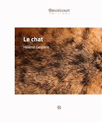 Le chat - Hélène Gestern - E-Book