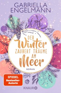 Der Winter zaubert Träume am Meer - Gabriella Engelmann - E-Book