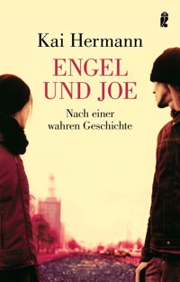 Engel und Joe - Kai Hermann - E-Book