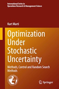 Optimization Under Stochastic Uncertainty - Kurt Marti - E-Book