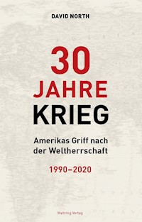30 Jahre Krieg - David North - E-Book