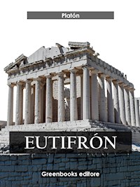 Eutifrón - Platón - E-Book