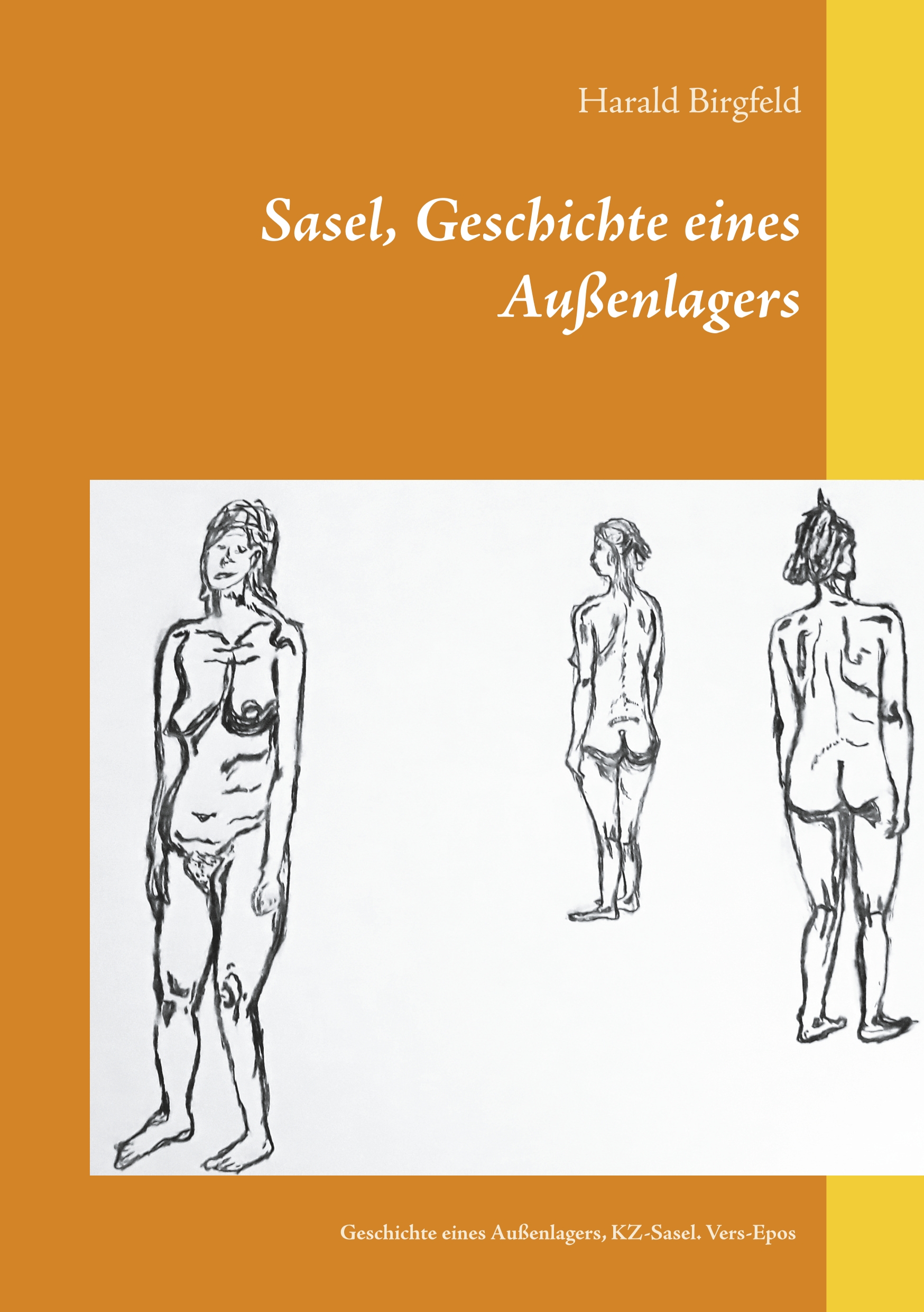 Sasel, Geschichte eines Außenlagers - Harald Birgfeld - E-Book