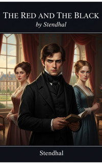 The Red and the Black - - Stendhal - E-Book