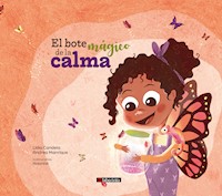 El bote mágico de la calma - Andrea Manrique Arija - E-Book