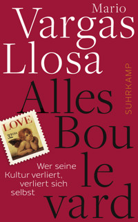 Alles Boulevard - Mario Vargas Llosa - E-Book