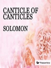 Canticle of canticles - Solomon - E-Book