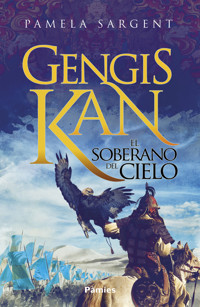 Gengis Kan - Pamela Sargent - E-Book