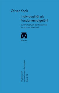 Individualität als Fundamentalgefühl - Oliver Koch - E-Book