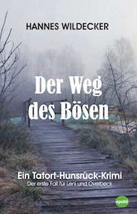 Der Weg des Bösen - Hannes Wildecker - E-Book