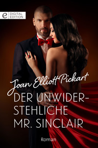 Der unwiderstehliche Mr. Sinclair - Joan Elliott Pickart - E-Book