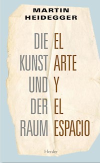 El arte y el espacio - Martin Heidegger - E-Book
