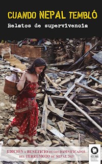 Cuando Nepal tembló - Varios autores - E-Book