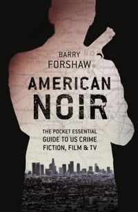 American Noir - Barry Forshaw - E-Book