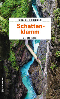 Schattenklamm - Mia C. Brunner - E-Book