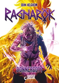 Ragnarök (Band 3) - Donnergott - Odin Helgheim - E-Book
