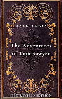 The Adventures of Tom Sawyer - Mark Twain - E-Book