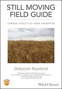 Still Moving Field Guide - Deborah Rowland - E-Book