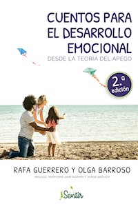 Cuentos para el desarrollo emocional desde la teoría del apego - Barroso Olga - E-Book