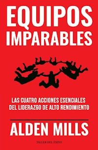 Equipos Imparables - Alden Mills - E-Book