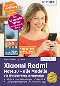 Xiaomi Redmi Note 10 - alle Modelle - Anja Schmid - E-Book
