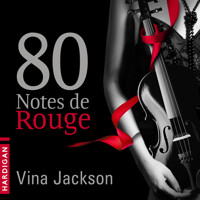 80 Notes de rouge - Vina Jackson - Hörbuch