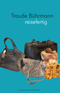 reisefertig - Traude Bührmann - E-Book