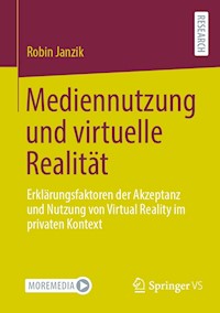 Mediennutzung und virtuelle Realität - Robin Janzik - E-Book