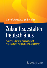 Zukunftsgestalter Deutschlands -  - E-Book