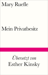 Mein Privatbesitz - Mary Ruefle - E-Book