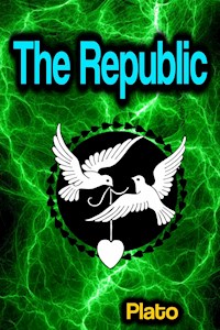 The Republic - Plato - E-Book