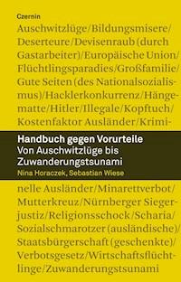 Handbuch gegen Vorurteile - Nina Horaczek - E-Book