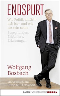 Endspurt - Wolfgang Bosbach - E-Book