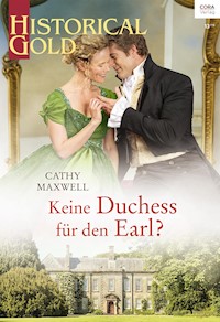 Keine Duchess für den Earl? - Cathy Maxwell - E-Book