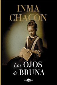 Los ojos de Bruna - Inma Chacón - E-Book