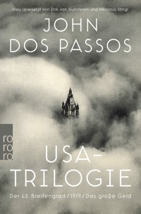 USA-Trilogie - John Dos Passos - E-Book