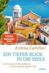 Ein tiefer Blick in die Seele - Andrea Camilleri - E-Book